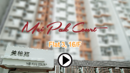 Flat 3, 16/F, Mei Pak Court